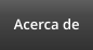 Acerca de