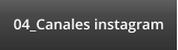 04_Canales instagram
