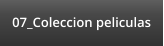 07_Coleccion peliculas