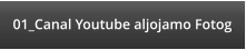 01_Canal Youtube aljojamo Fotog