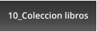 10_Coleccion libros