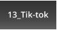 13_Tik-tok
